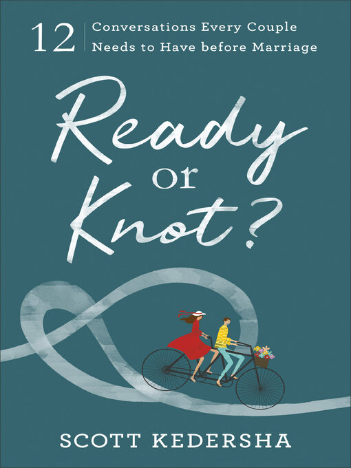 Title details for Ready or Knot? by Scott Kedersha - Wait list